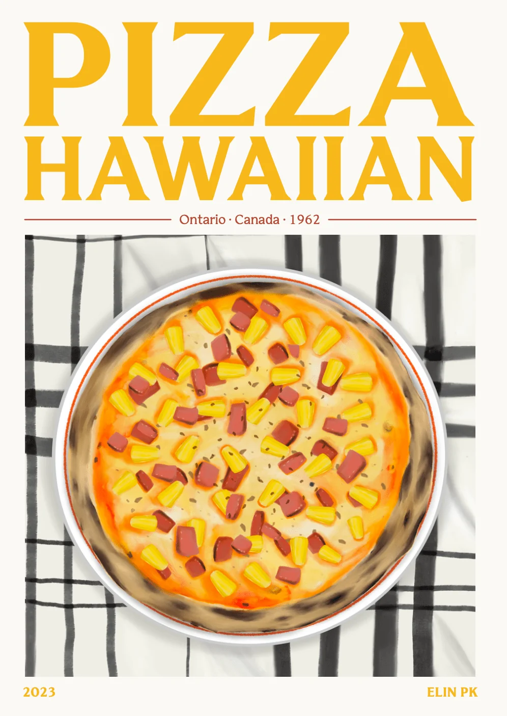 Elin PK Pizza Hawaiian Food Poster - Image 2