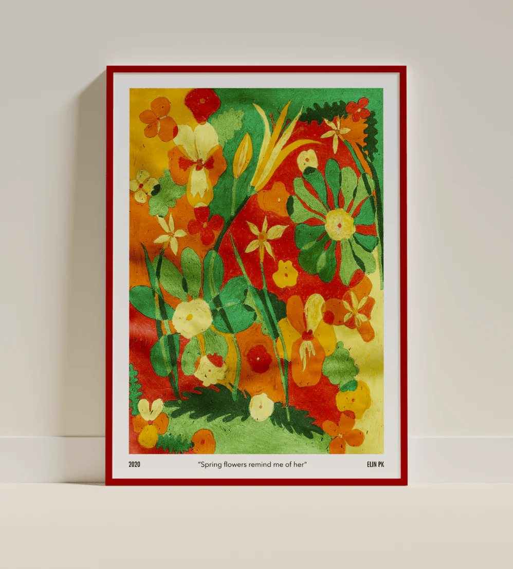 Elin PK "Spring flowers remind me of her" Poster